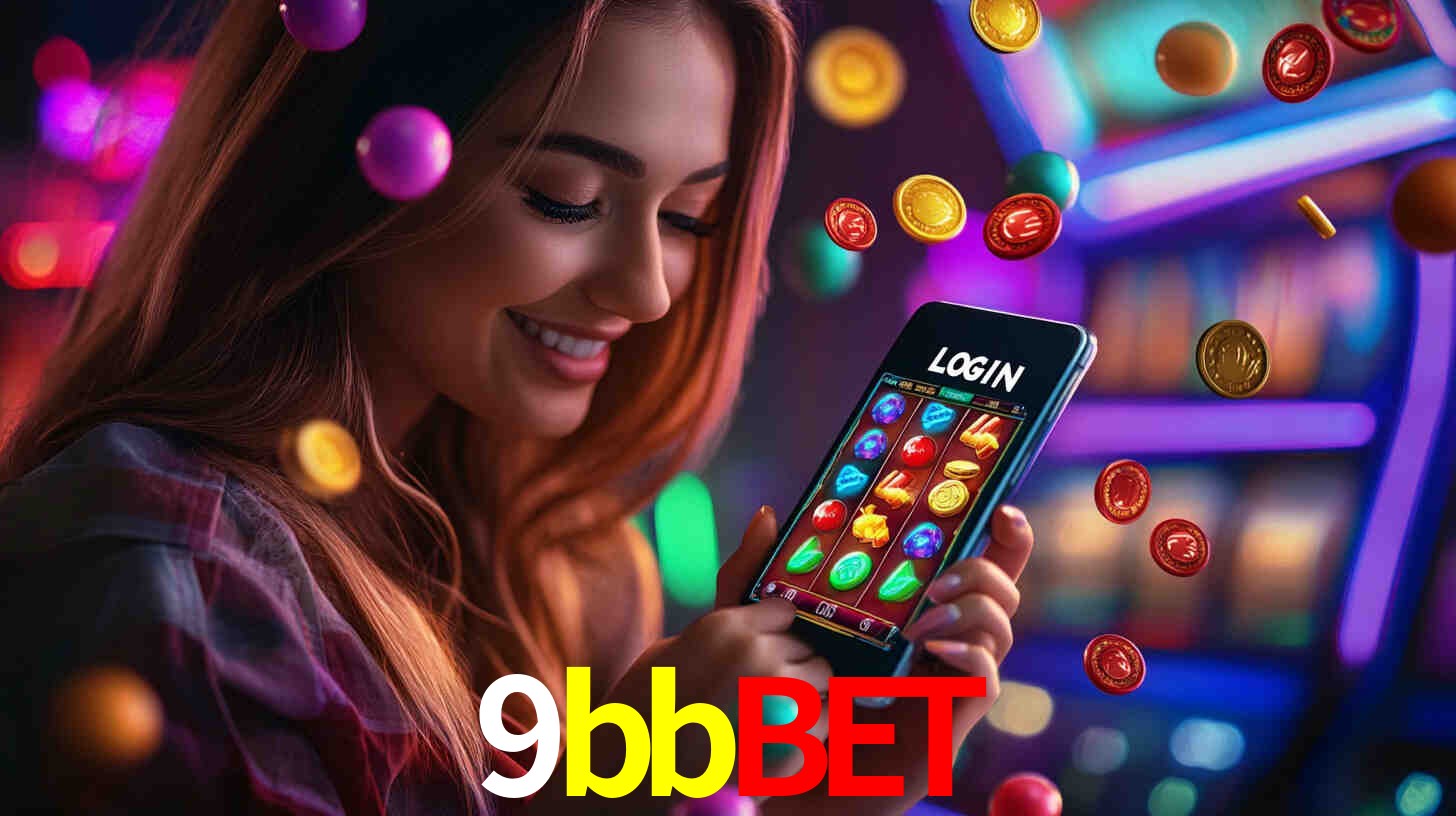 9bbbet: Jogos de Caça-Níqueis-Altas Recompensas, Roleta-Velocidade, Blackjack-Desafios Máximos